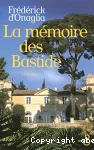 Mémoire des bastides (La)