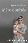 Mère épuisée