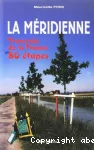 Méridienne, traversée de la france en 80 étapes (La)