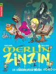 Merlin zinzin: un grimoire pour merlin (t1)