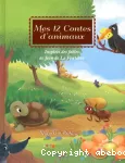 Mes 12 contes d'animaux