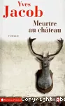 Meutre aux château