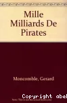 Mille milliard de pirates