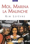 Moi, marina la malinche