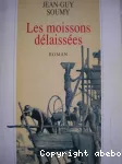 Moissons délaissées (Les)