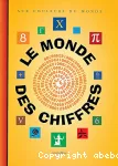 Monde des chiffres (Le)