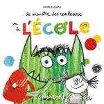 Monstre des couleurs va à l'école (Le)