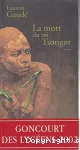 Mort du roi tsongor (La)