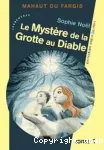 Mystère de la grotte au diable (Le)