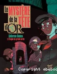 Mystère de la tête d'or: l'énigme du grenat perdu (Le)