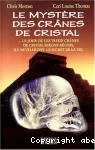 Mystère des crânes de cristal (Le)