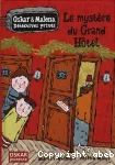 Mystère du grand hôtel (Le)