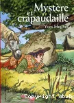 Mystère et crapaudaille