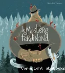 Mystère ferdinand (Le)