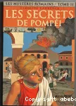 Mystère romains: les secrets de pompéi (Les)