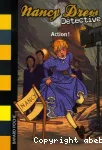 Nancy drew détective: action ! (05)