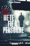 Ne te fie à personne