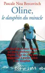 Oline, le dauphin du miracle