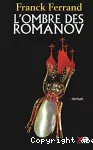 Ombre des romanov (L')