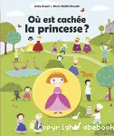 Où est cachée la princesse ?