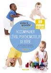 Accompagner l'éveil psychomoteur de bébé