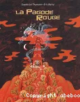 Pagode rouge (La)