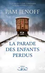 Parade des enfants perdus (La)