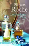 Parfums d'iris (Les)