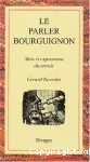 Parler bourguignon (Le)