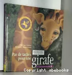 Pas de taches pour une girafe