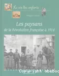 Paysans de la révolution française à 1914 (Les)