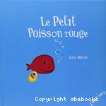 Petit poisson rouge (Le)