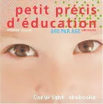 Petit précis d'éducation