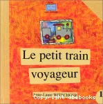 Petit train voyageur (Le)