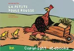 Petite poule rousse (La)