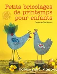 Petits bricolages de printemps pour enfants