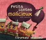 Petits contes malicieux