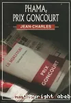 Phama, prix ,goncourt