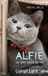 Alfie : un ami pour la vie