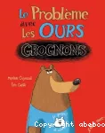 Problème avec les ours grognons (Le)