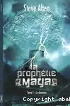 Prophétie des maya: le domaine (La)