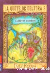 Quête de deltora 3 : l'ultime combat (La)