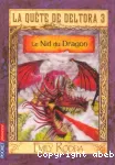 Quête de deltora 3 : le nid du dragon (La)