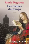 Racines du temps (Les)