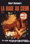 Rage au coeur (La)