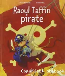 Raoul taffin pirate