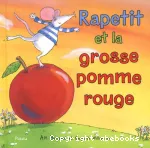 Rapetit et la grosse pomme rouge