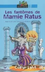 Ratus: les fantômes de mamie ratus