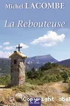 Rebouteuse (La)