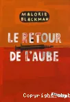 Retour de l'aube (Le)